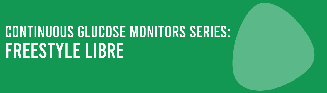 Freestyle Libre Continuous Glucose Monitor Series