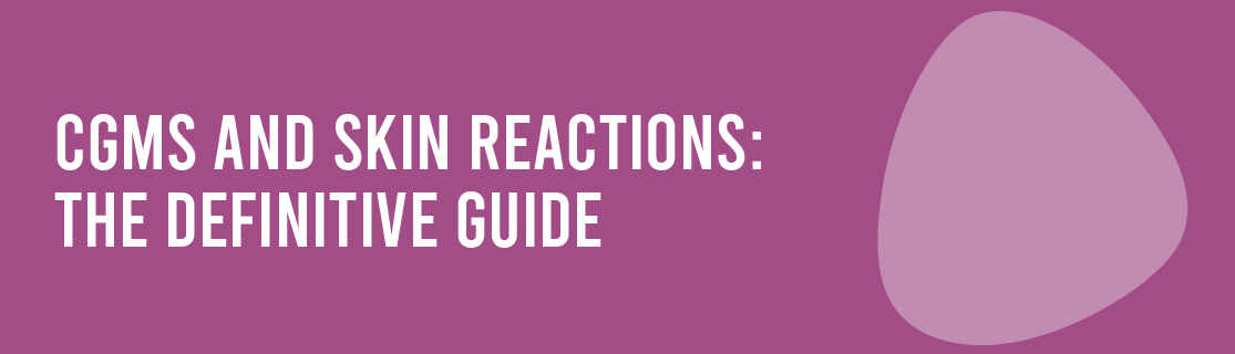 cgm skin irritation and reactions